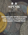 British and World Coins and Medals Featuring the 'Manx' Collection - e-Auction